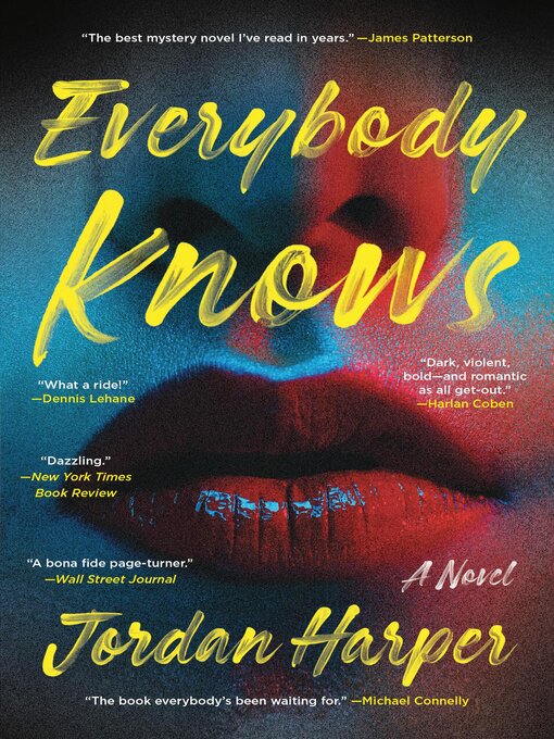 Title details for Everybody Knows by Jordan Harper - Available